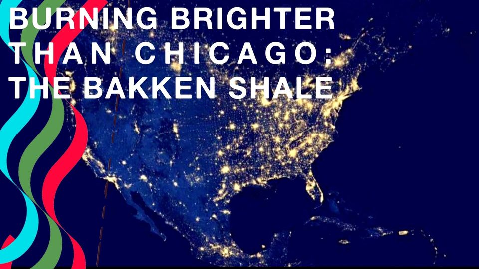 MINI-DOC: Burning Brighter than Chicago- The Bakken Shale